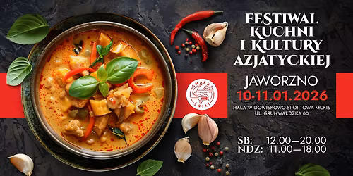 Festiwal Kuchni i Kultury Azjatyckiej w Jaworznie\u26e9\ufe0f