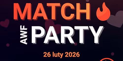 AWF MATCH PARTY \ud83d\udd25