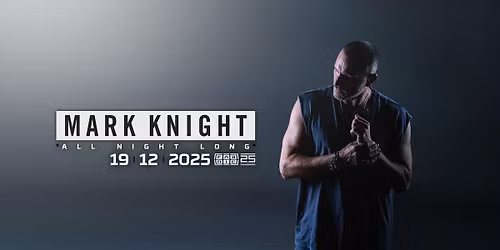 Mark Knight (all night long) @ Fabric Ostrava