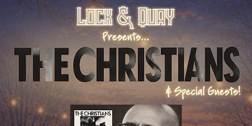 The Christians @ The Lock!