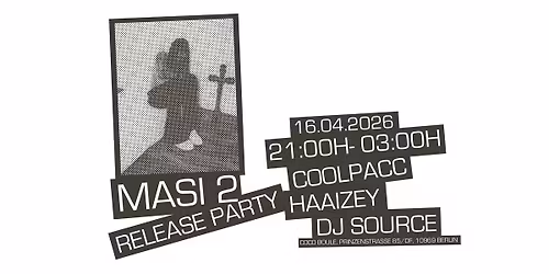 MASI 2 \u2013 EXCLUSIVE LISTENING & Release Party