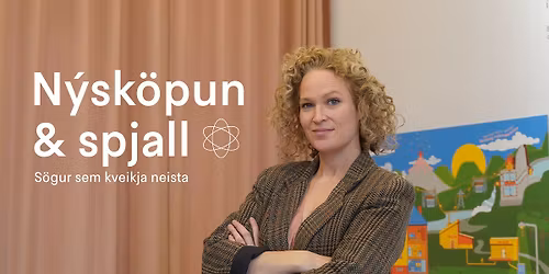 N\u00fdsk\u00f6pun & spjall - s\u00f6gur sem kveikja neista