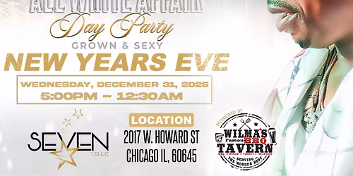 Plies 1st Annual Midwest  "40 & UP WITH A GOOD JOB" ALL WHITE NYE PARTY