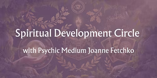 Spiritual Development Circle with Joanne