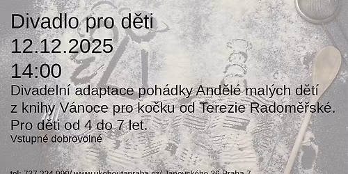 Str\u00e1\u017en\u00fd And\u011bl(\u00e9): divadlo U Kohouta