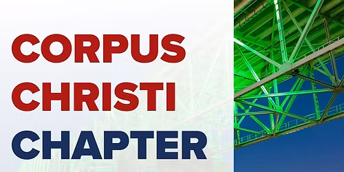 Corpus Christi Chapter Meeting