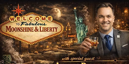 Moonshine & Liberty with Special Guest Austin Petersen