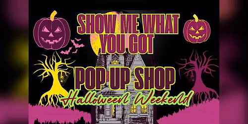 POPUP SHOP AND MARKET HALLOWEEN WEEKEND