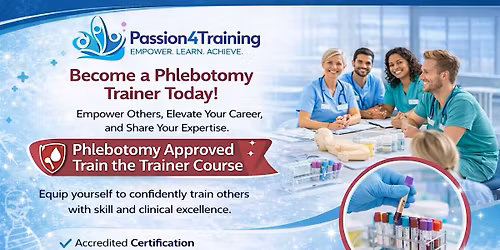 Phlebotomy Trainer Course - Birmingham