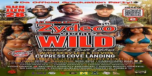 ZYDECO GONE WILD- SWIMSUIT & BOOTS EDITION w\/LIL' NATE, DJ SEXY LEX, DJ VOS