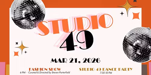 Studio 49 Fashion Show & Dance Party