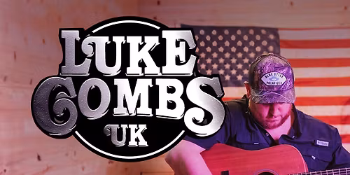 Luke Combs UK + special guests @ Arena Torquay Friday 24th April 2026