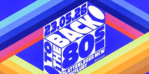 Back to the 80's \/ Gaskessel Bern 