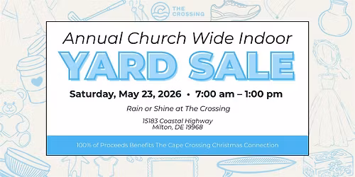Annual Church Wide Indoor Yard Sale \u2013 The Crossing