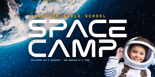 Space Camp | Vacation Bible School 2026