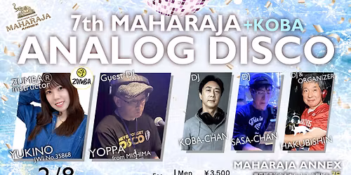 7th MAHARAJA ANALOG DISCO + KOBA