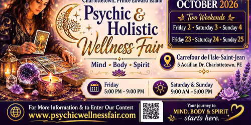 7th Annual Psychic & Holistic Wellness Fair in Charlottetown, Prince Edward Island