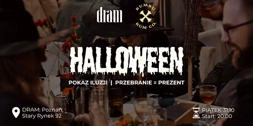 Halloween w Dramie | POKAZ ILUZJI \ud83d\udd2e\u2728 | przebranie = prezent \ud83c\udf83 | PI\u0104TEK (31.10) 20:00 | WST\u0118P FREE