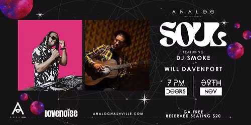 Analog Soul featuring DJ Smoke and Will Davenport