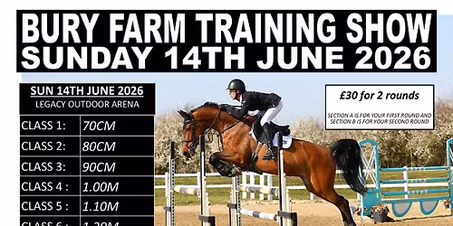 Senior BS Show at Bury Farm, OUTDOORS, Sunday 14th June 2026