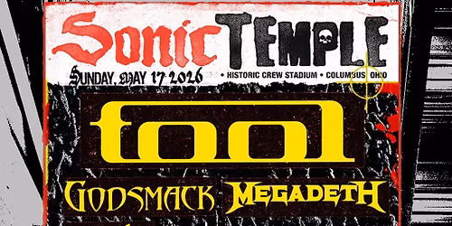 Sonic Temple Art & Music Festival: Tool  Godsmack  & Megadeth - Sunday