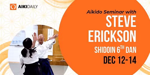 Seminar with Steve Erickson Sensei