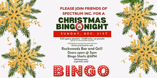 Bing Night- Hosted by Friends of Spectrum, INC.