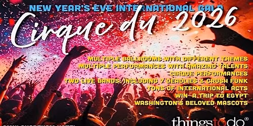 NEW YEAR\u2019S EVE CIRQUE du 2026 INTERNATIONAL GLOBAL GALA