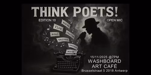 Erwin Vanmassenhove THINK POETS! OPEN MIC Edition 10