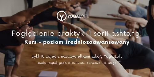 Kurs ashtangi - poziom \u015bredniozaawansowany