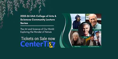 2025-26 UAA College of Arts & Sciences Community Lecture Series Featuring Bill Nye