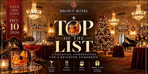 Top of the List - A Cocktail Competition for a Brighter Tomorrow.