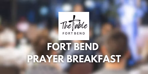 2025 Fort Bend Prayer Breakfast