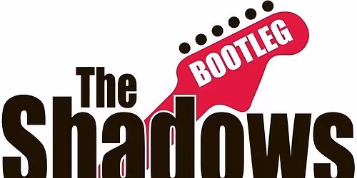 The Bootleg Shadows