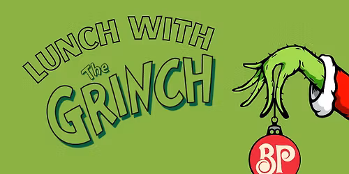 Lunch with the Grinch!