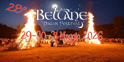 28\u00b0 Beltane Pagan Festival