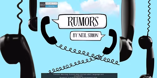 Rumors presented by Garland Civic Theatre