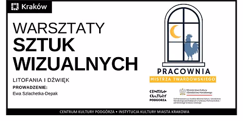 Litofania i d\u017awi\u0119k \u2013 warsztaty sztuk wizualnych