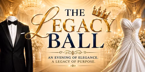 The Legacy Ball