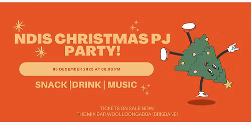 NDIS Participants Night Out!  - Christmas PJ Party!