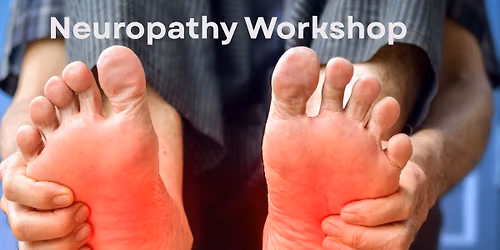 Neuropathy Workshop