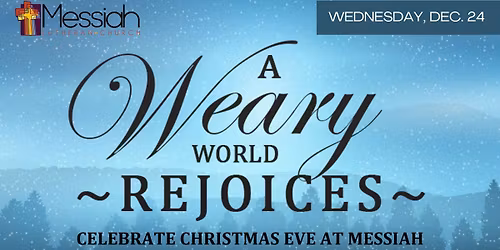 Christmas Eve Worship at Messiah