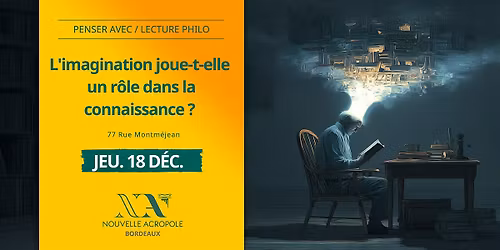 Penser avec SPINOZA - L'imagination joue-t-elle un r\u00f4le dans la connaissanc
