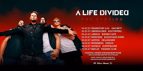 A LIFE DIVIDED - The Closing Tour 2027