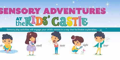 October Sensory Adventures at the Kids' Castle