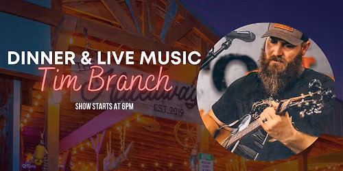 Live and Local with Tim Branch