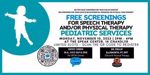 FREE SCREENINGS FOR SPEECH THERAPY AND\/OR PHYSICAL THERAPY PEDS SERVICES
