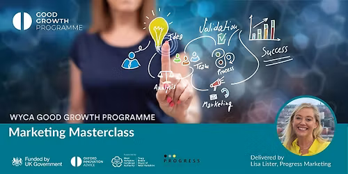 Good Growth 2 Marketing Masterclass - WYCA GG