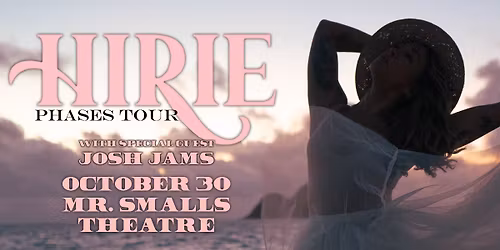 HIRIE with Special Guest Josh Jams