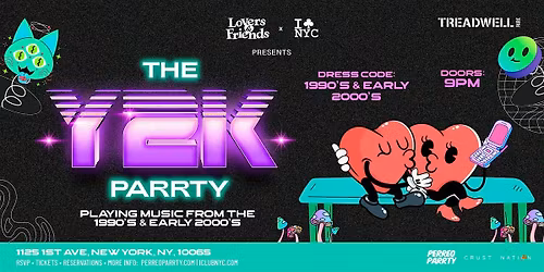 02\/13 Y2K - Dance Parrty @ Treadwell NYC - Games & Cocktails